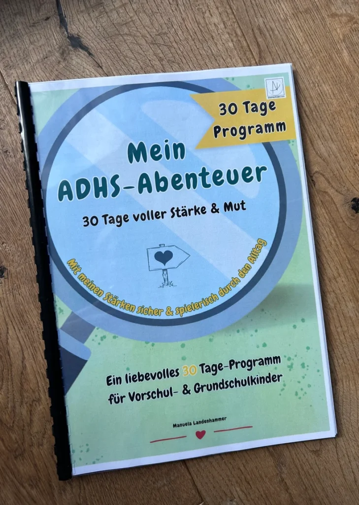 ADHS Abenteuer - 30 Tage Kurs